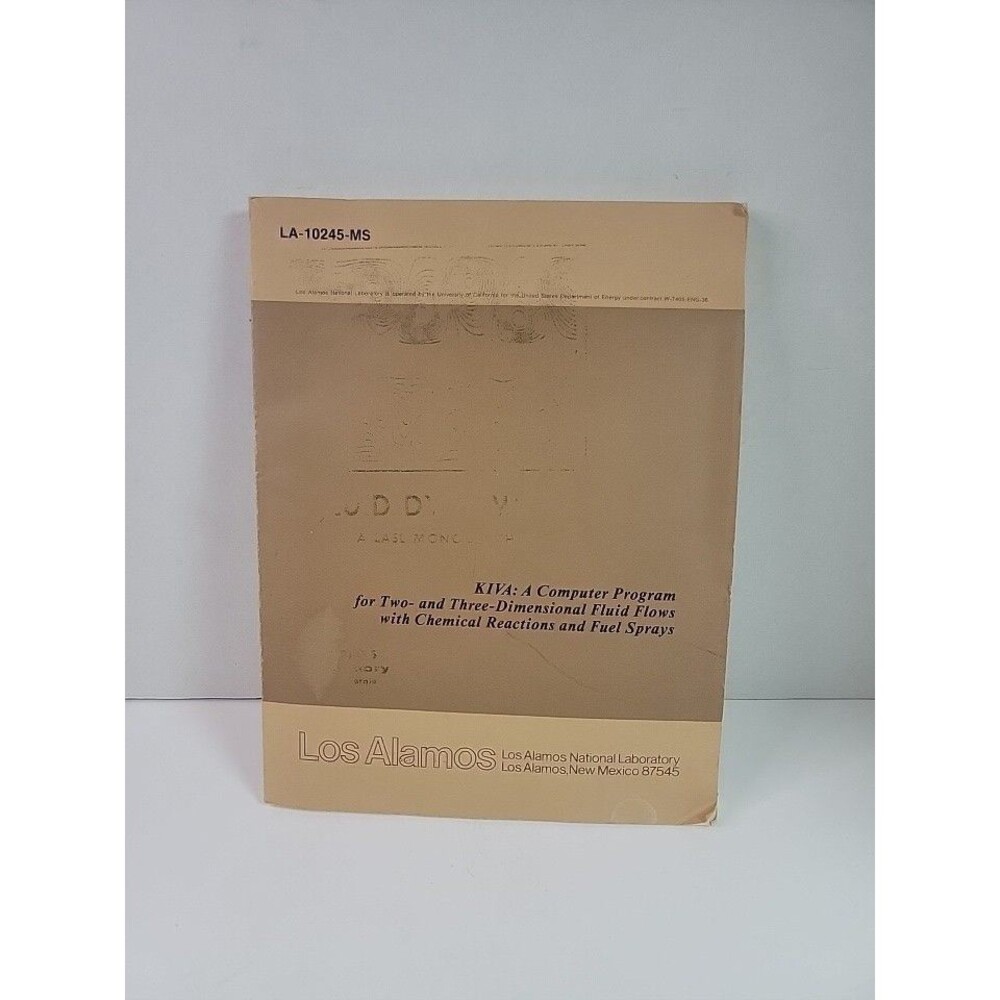 1985 Los Alamos KIVA LA-10245-MS Fluid Flows Chemical Reactions Fuel Sprays